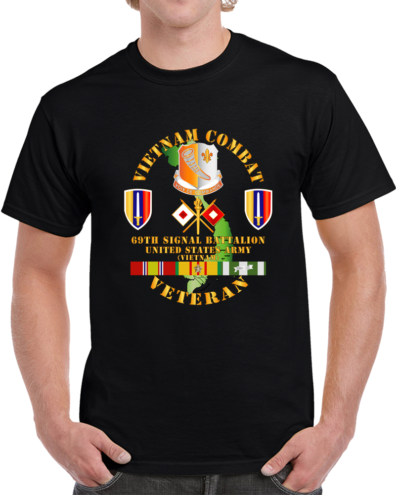 Army - Vietnam Combat Vet W 69th Signal Bn DUI - USARV W VN SVC T Shirt