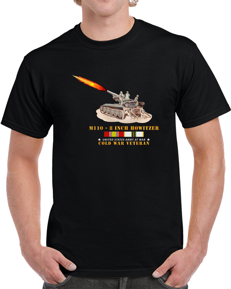 Army - M110 - 8 Inch - Crew Firing w COLD SVC T Shirt