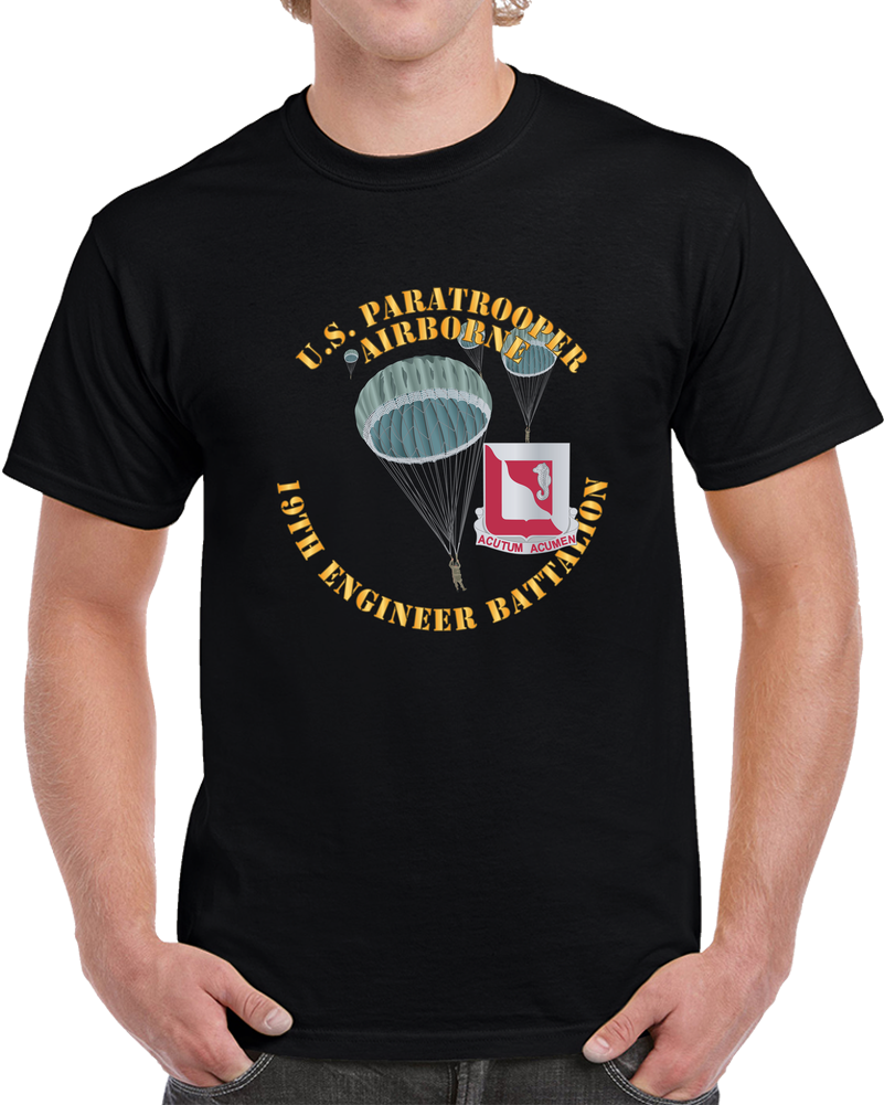 Army - US Paratrooper - 19th Engineer Battalion X 300 T Shirt