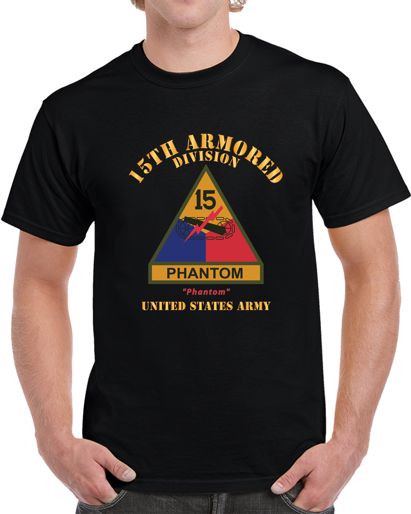 Army - SSI - 15th Armored Division W Name Tape - Phantom - US Army X 300 T Shirt