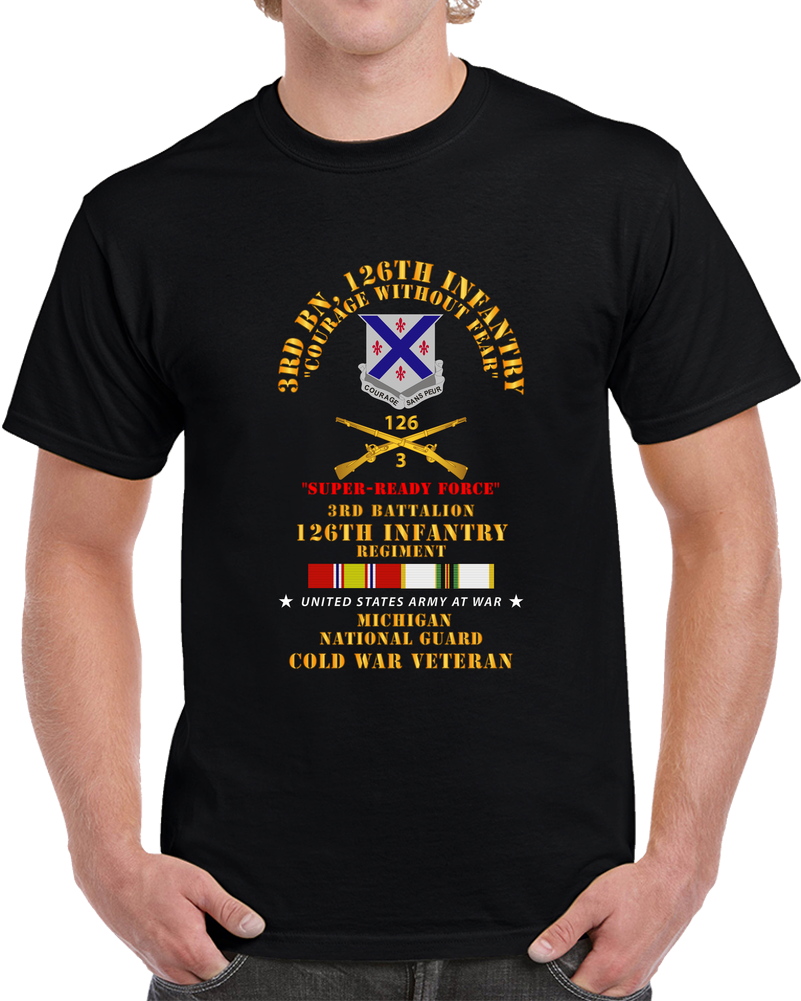 Army - 3rd Bn 126th Infantry - SRF - MI ARNG  W COLD SVC T Shirt