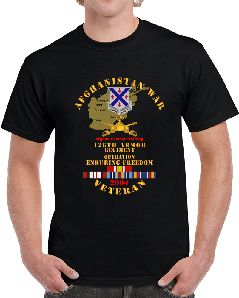 Army - Afghanistan War  Vet - 126th Armor Regiment W AFGHAN SVC 2004 T Shirt