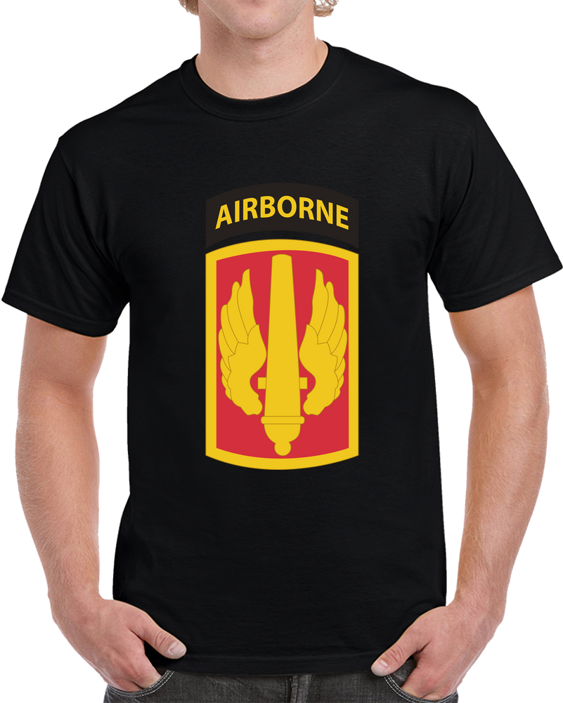 Army - SSI - 18th Field Artillery Brigade W Airborne Tab X 300 T Shirt