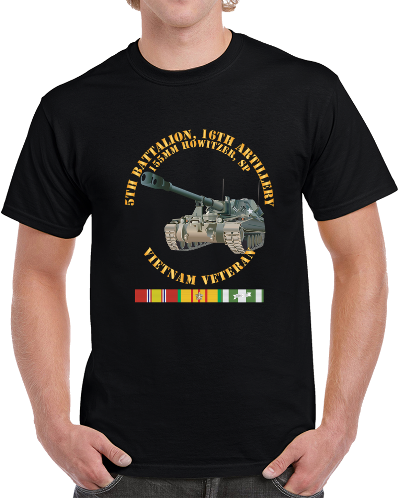 Army - 5th Battalion, 16th Artillery - 155mm SP W VN SVC Ribbon X 300 T Shirt
