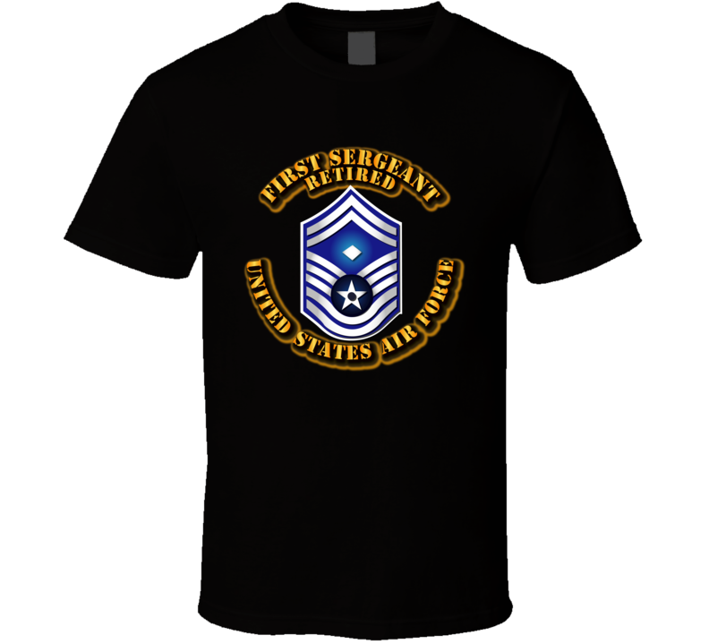 USAF - First Sergeant (E8) - Retired T Shirt