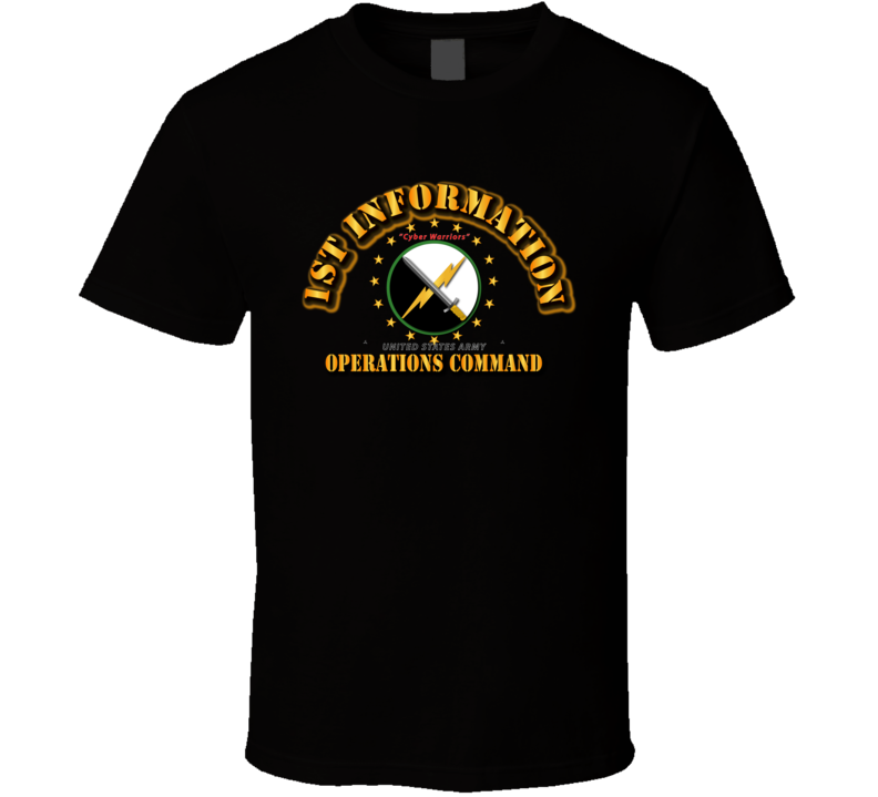 1st Information Operations Command - Cyber Warriors T Shirt
