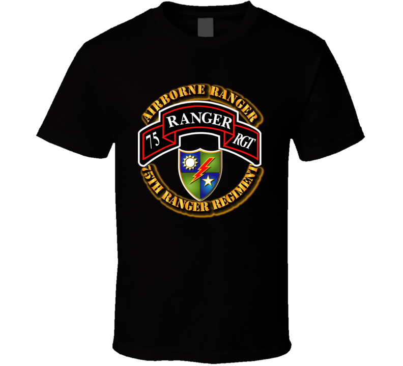 SOF - 75th Ranger Regiment - Airborne Ranger T Shirt