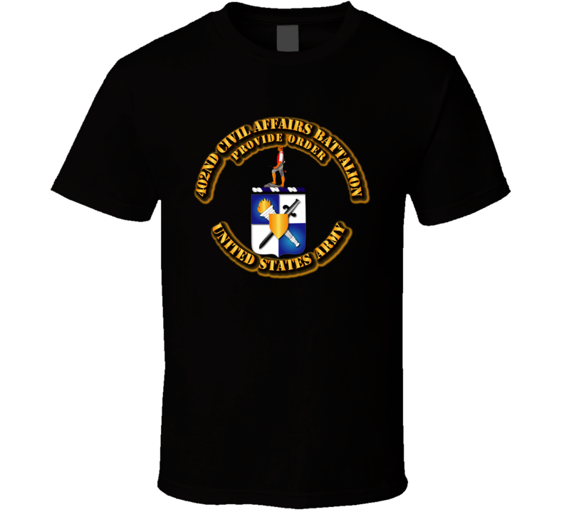 COA - 402nd Civil Affairs Battalion T Shirt