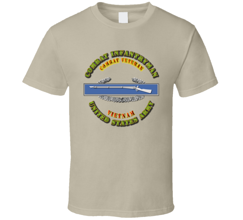 CIB - 1st Award - Combat Veteran - Vietnam T Shirt