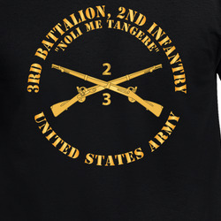 Army - 3rd Battalion, 2nd Infantry Regiment Branch - NOLI ME TANGERE - US Army X 300 T Shirt 40344221