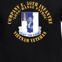 Army - DUI - Company E, 50th Infantry Regiment, Long-range Patrol - Vietnam Veteran X 300 T Shirt 40344269