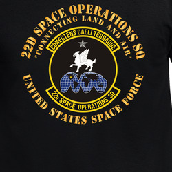 USSF - 22d Space Operations Squadron X 300 T Shirt 40344378