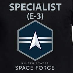 USSF - E3 Specialist - US Space Force X 300 T Shirt 40344382