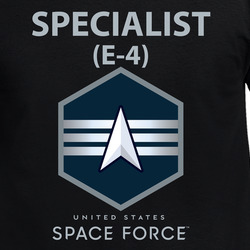 USSF - E4 Specialist - US Space Force X 300 T Shirt 40344384