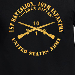 Army - 1st Battalion, 10th Infantry Regiment Branch - Golden Rifles - US Army X 300 T Shirt 40344615