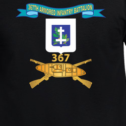 Army - 367th Armored Infantry Battalion W Br - DUI - Ribbon - WWII Era AIB Branch X 300 T Shirt 40344796