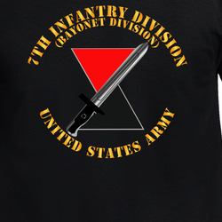 Army - 7th Infantry Div w DUI - Bayonet Division X 300 T Shirt 40345076