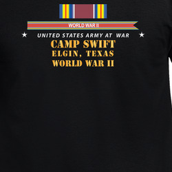 Army - Camp Swift, Elgin, Texas W SVC WWII X 300 T Shirt 40347388