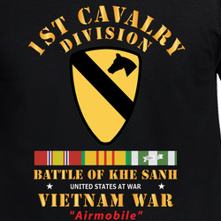 Army - 1st Cavalry Division - Battle Of Khe Sanh - Vn War - Airmobile W VN SVC X 300 T Shirt 40347535