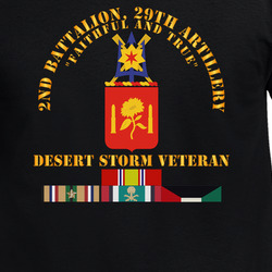 Army - 2nd Bn, 29th Artillery - Desert Storm Veteran T Shirt 40347543