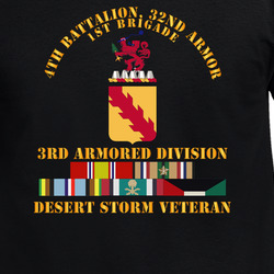 Army - 4th Bn, 32nd Armor - 3rd Armored Divi - Desert Storm Veteran T Shirt 40347554