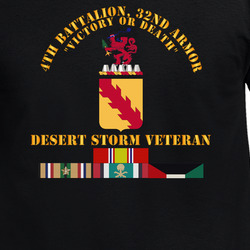 Army - 4th Bn, 32nd Armor - Desert Storm Veteran T Shirt 40347555