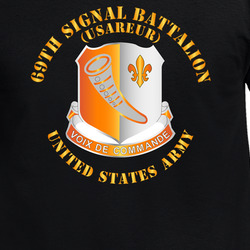 Army - 69th Signal Battalion - (USAREUR) - US Army T Shirt 40347571
