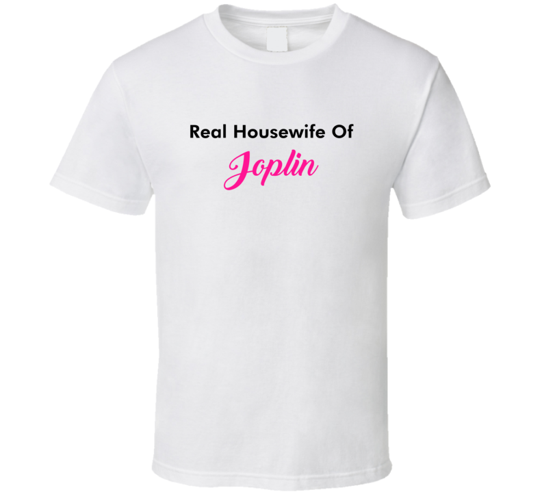 Real Housewife Of Joplin Fun Essential T Shirt Real Housewife Of Joplin Fun Essential T Shirt