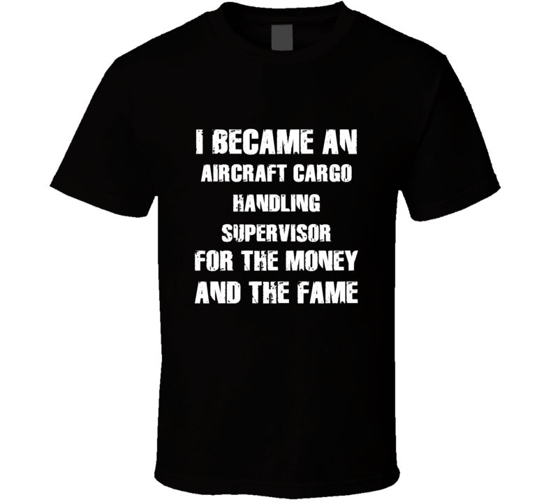 I Became An Aircraft Cargo Handling Supervisor  For The Fame And The M