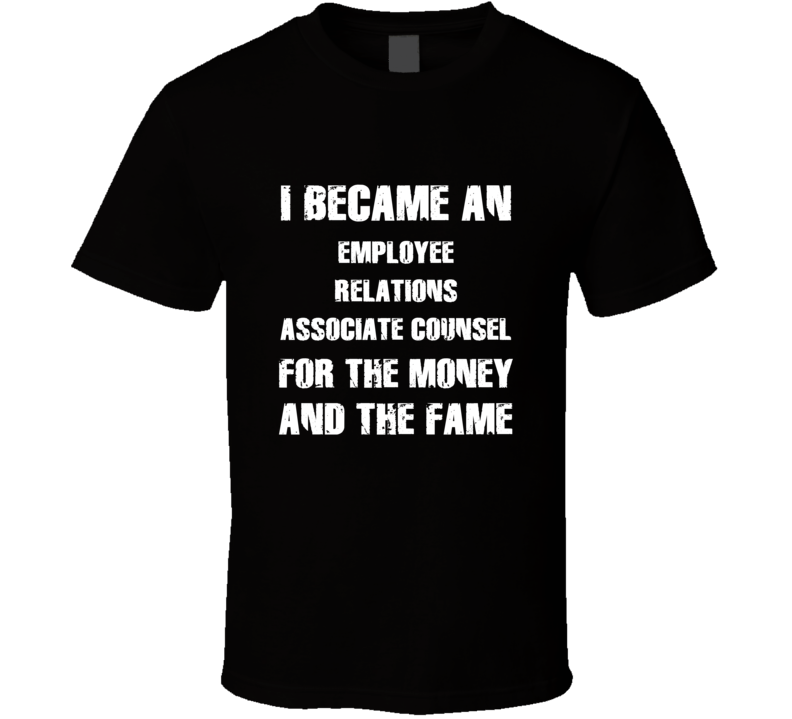I Became An Employee Relations Associate Counsel For The Fame And The 
