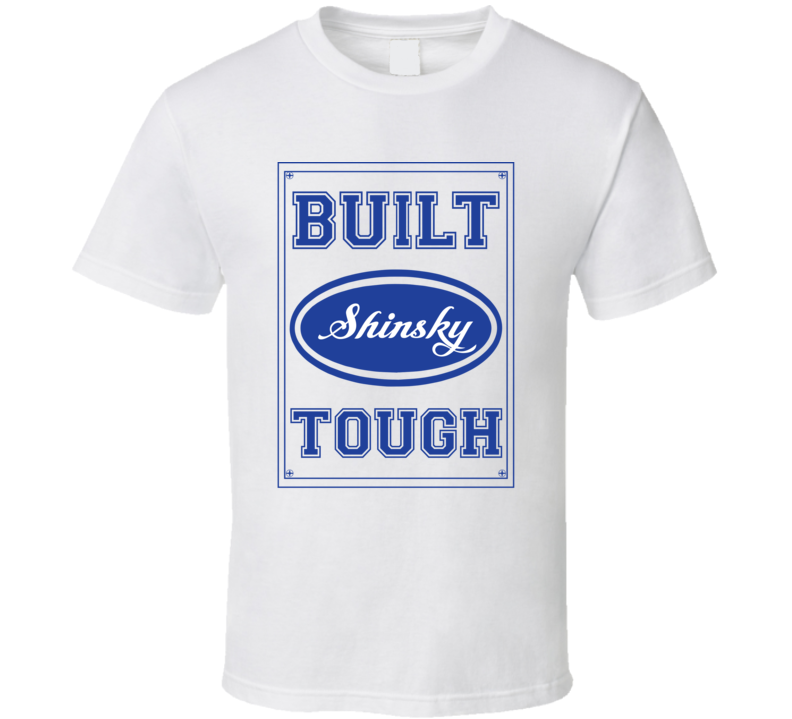 Built Shinsky Tough Strong Car Lover Last Name Family Reunion T Shirt