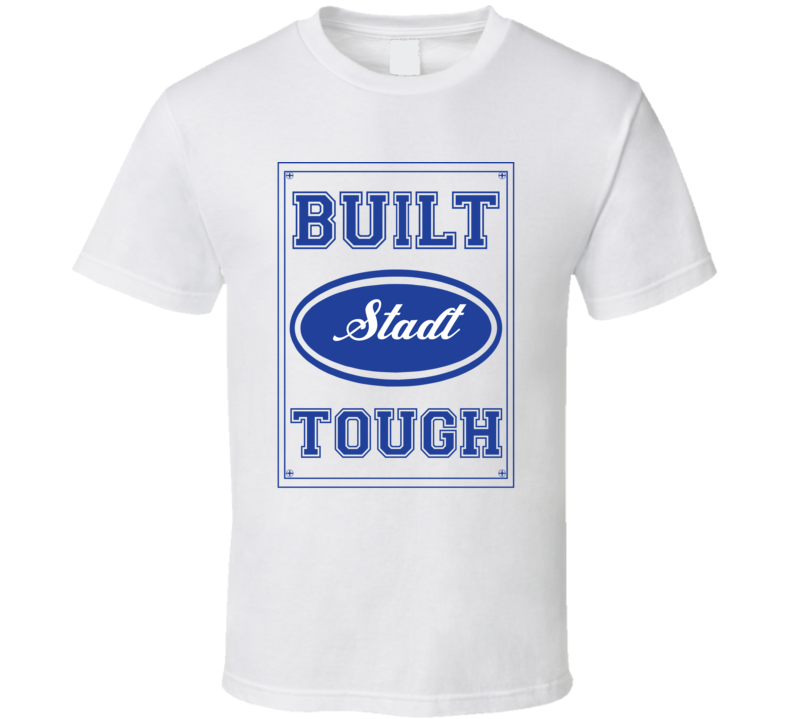 Built Stadt Tough Strong Car Lover Last Name Family Reunion T Shirt Built Stadt Tough Strong Car Lover Last Name Family Reunion T Shirt