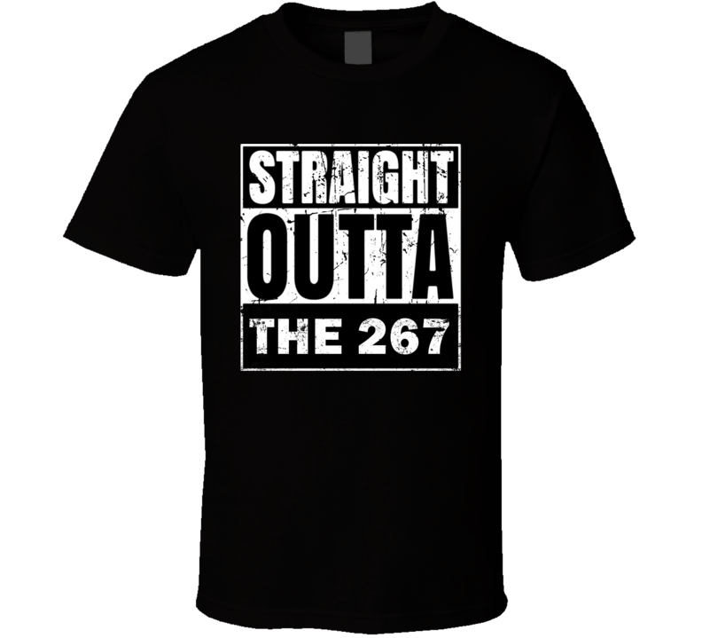 Straight Outta The 267 Pennsylvania Area Code NWA Parody T Shirt Straight Outta The 267 Pennsylvania Area Code NWA Parody T Shirt