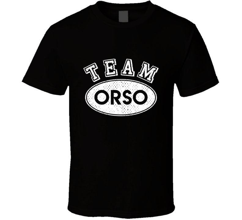 Team Orso Last Name Family Reunion Group T Shirt