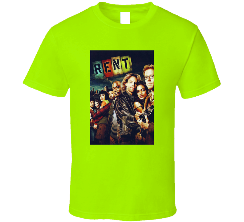 Rent The Movie Tee Musical Romance Broadway Film T Shirt