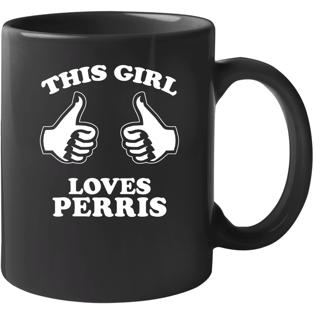 This Girl Loves Perris Custom Mug