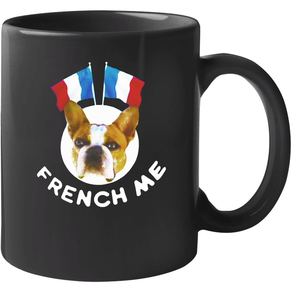 French Me Fun French Bulldog Modern Family Popular Tv Show Mug