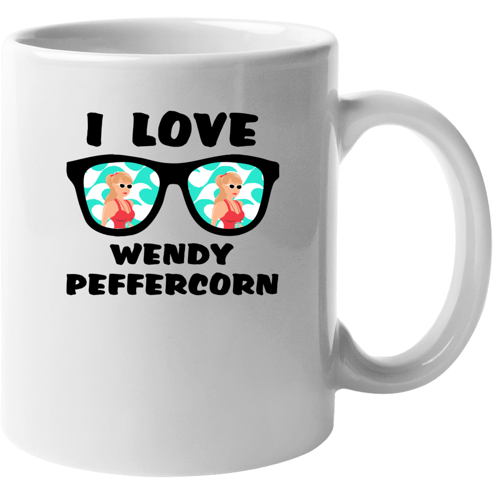 I Love Wendy Peffercorn The Sandlot Movie Fan Mug I Love Wendy Peffercorn The Sandlot Movie Fan Mug