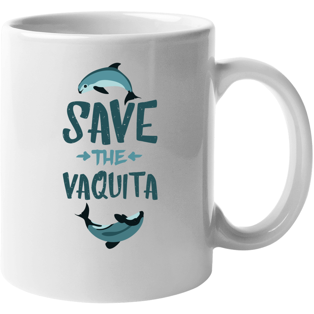 Internation Save The Vaquita Dolphine Day Mug Internation Save The Vaquita Dolphine Day Mug