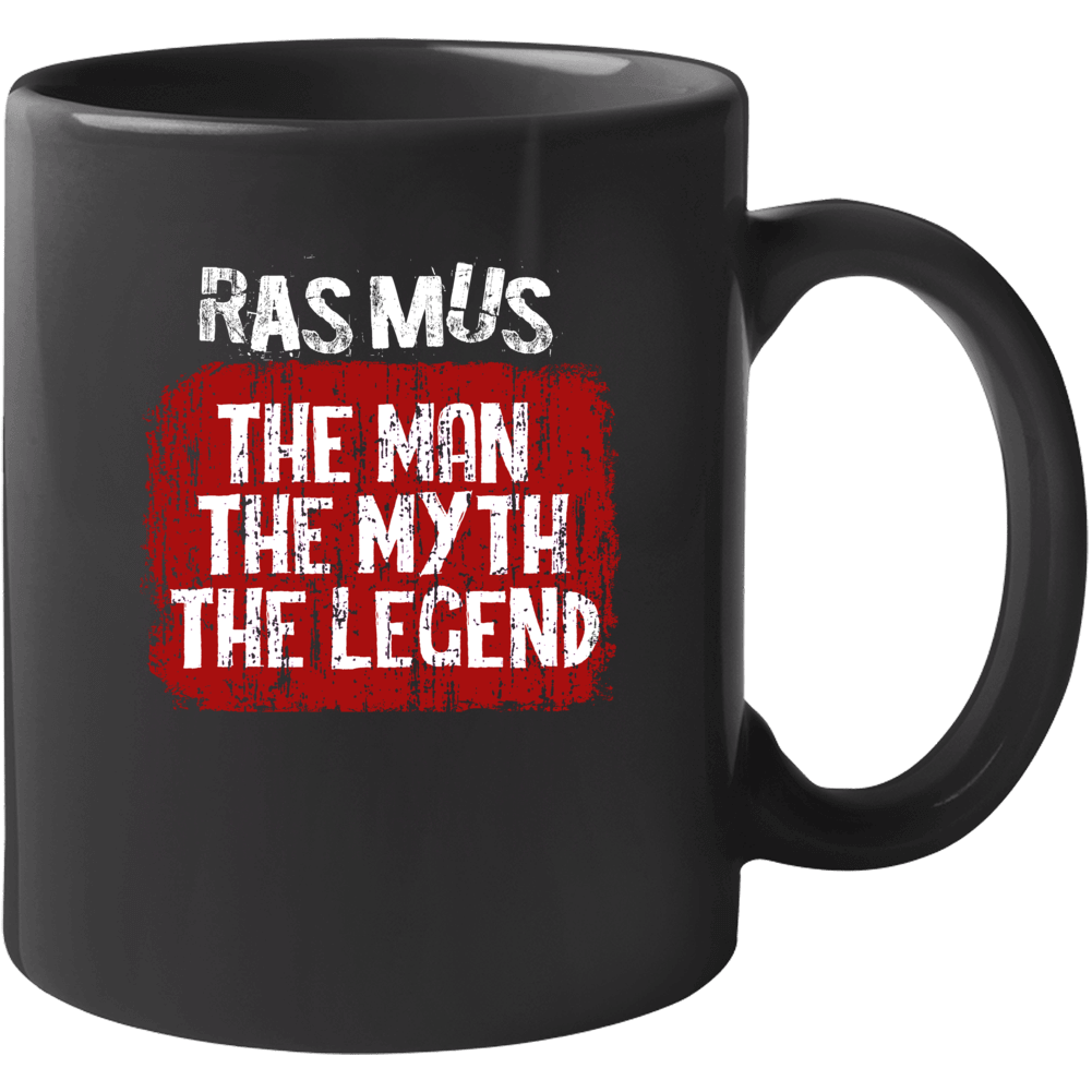 Rasmus The Man The Myth The Legend Mug