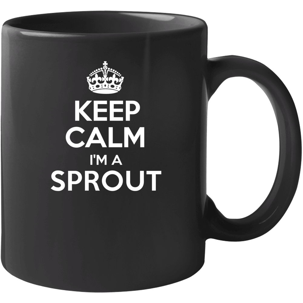 Keep Calm Im A Sprout Last Name Pride Mug