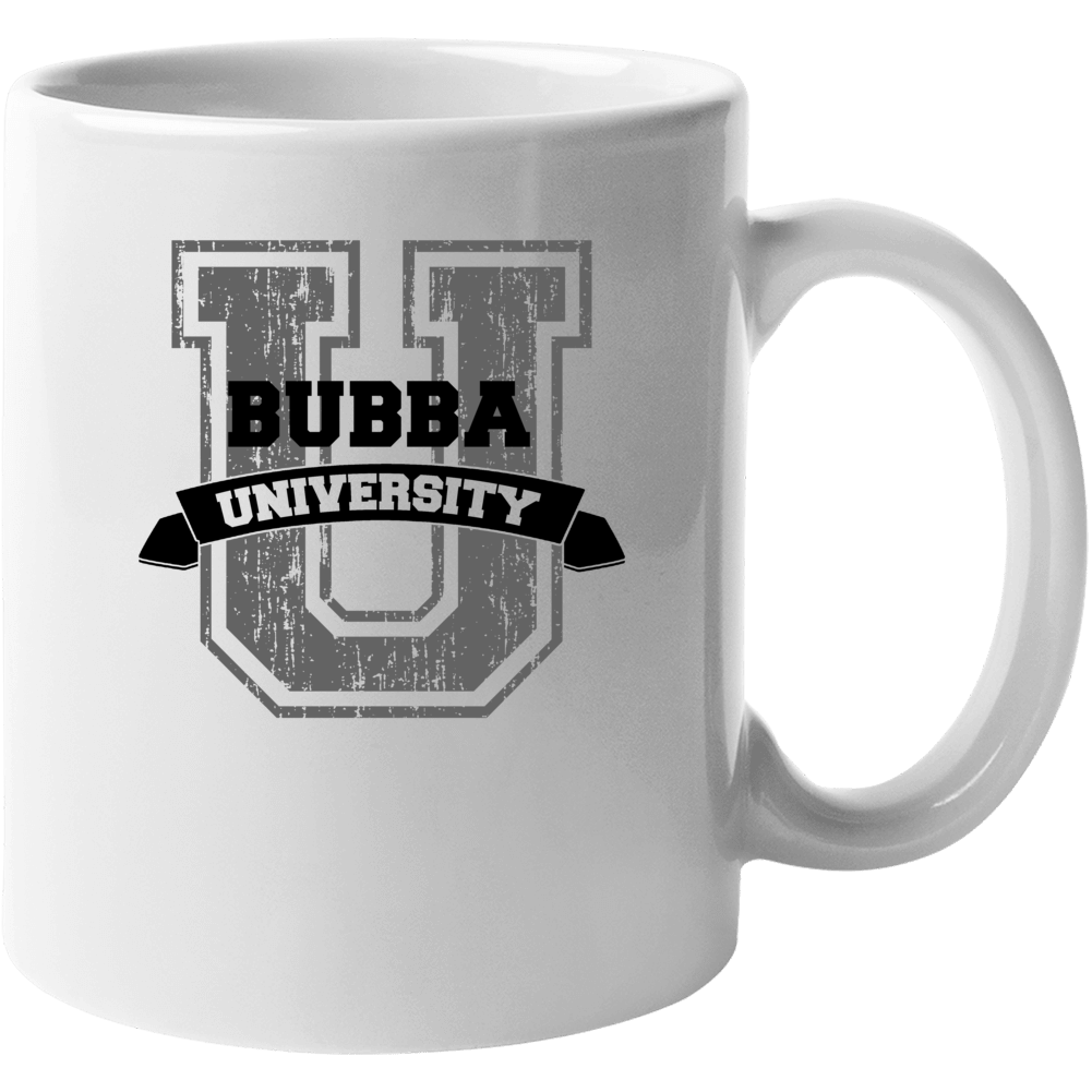 Bubba University Funny Name Mug