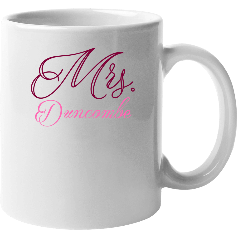 Mrs Duncombe Last Name Funny Mug