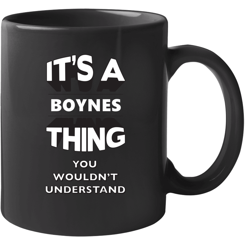 Its A Boynes Thing Fun Graphic Personalized Name Mug