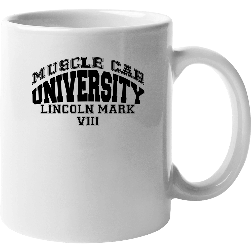 Lincoln Mark Viii Muscle Car Universirty Trending Car Mug Lincoln Mark Viii Muscle Car Universirty Trending Car Mug