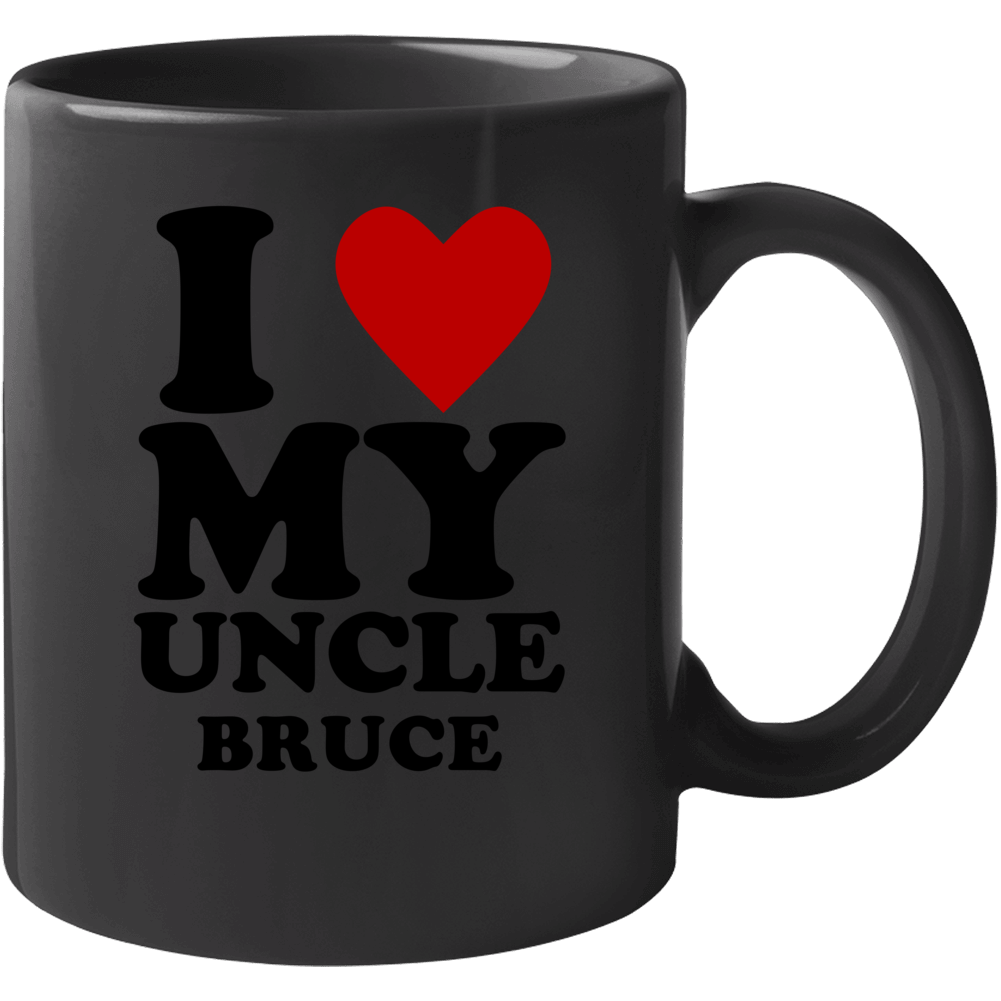 I Love My Uncle Bruce Kids Mug I Love My Uncle Bruce Kids Mug