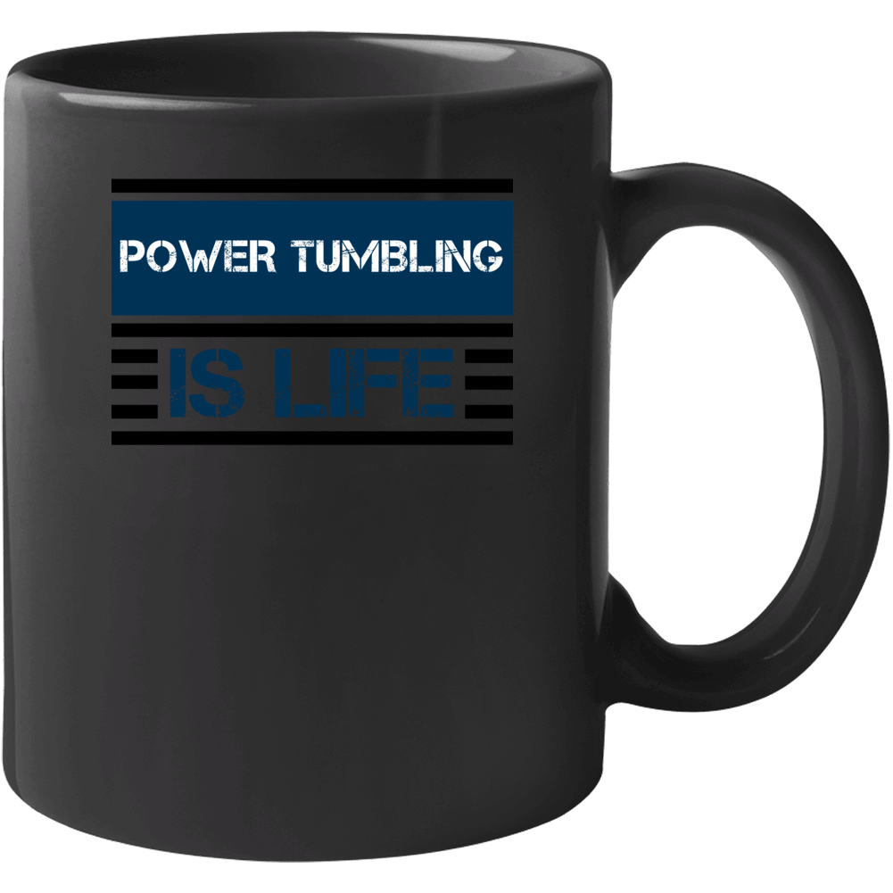 Power Tumbling Sport Is Life Athletic Mug