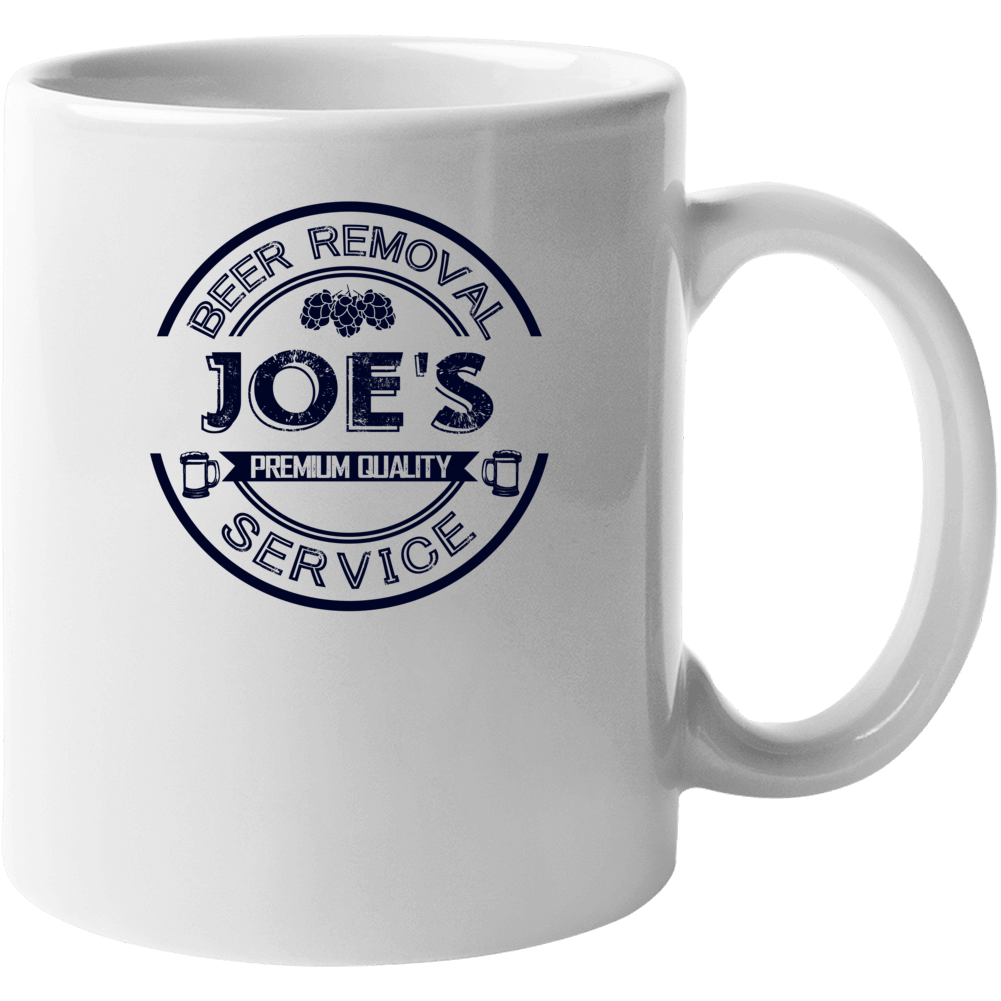 Joe's Beer Removal Service Personalized Party Mug Joe's Beer Removal Service Personalized Party Mug