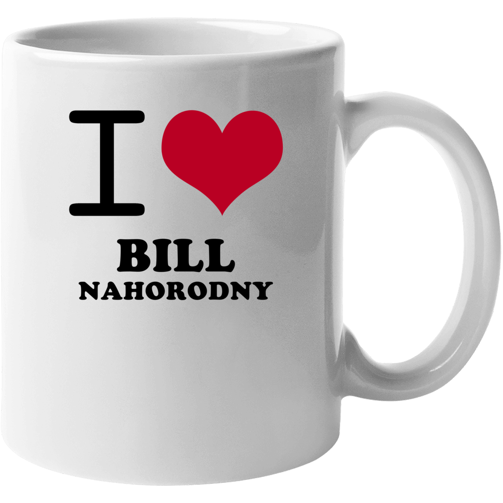 I Heart Bill Nahorodny Love Chicago Baseball Mug I Heart Bill Nahorodny Love Chicago Baseball Mug