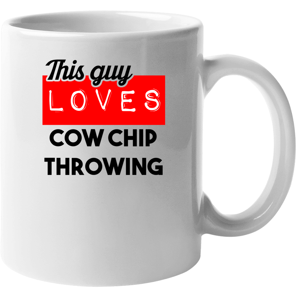 This Guy Loves Cow Chip Throwing Hobby Mug